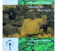 Lomax,Alan Collection - Southern Journey, Vol. 4: Brethren, We Meet Again