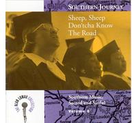 Various Artists - Southern Journey, Vol. 6: Sheep, Sheep Don'tcha Know the Road