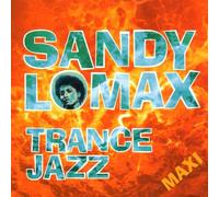 Lomax,Sandy - Trance Jazz (Maxi-Cd)