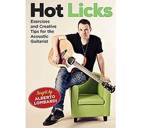 Lombardi, Alberto - Hot Licks. Exercises and Creative Tips for the Aco