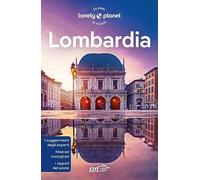 Lombardia (Guide regionali EDT/Lonely Planet)