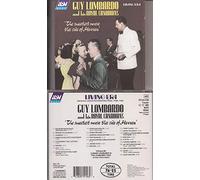 Lombardo,Guy & His Royal Canadians^Lombardo,Guy & Royal Canadians - The Sweetest Music This Side