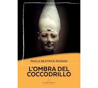 L'ombra del coccodrillo (Magnolia)
