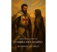 L'ombra del Tempio (I Templari)