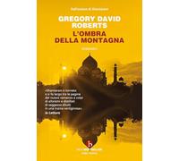 L'ombra della montagna (BEAT. Bestseller)