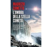 L'ombra della stella cometa (Odissea fantascienza)