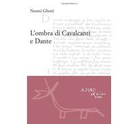 L'ombra di Cavalcanti e Dante