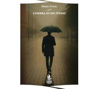L'ombra di me stesso