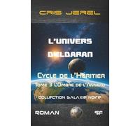 L'Ombre de l'Anneau: L'Univers d'Ildaran - Cycle de l'Héritier - Tome 3