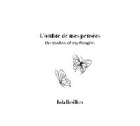 Lombre De Mes Pensées (ebook)