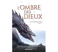 L'ombre des dieux: La confrerie du sang: 1