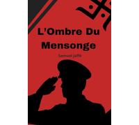 L'Ombre Du Mensonge
