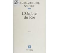 Lombre Du Roi (ebook)