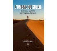 Lombre Du Soleil (ebook)