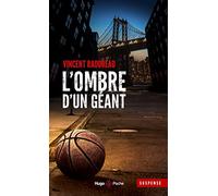 L'ombre d'un géant