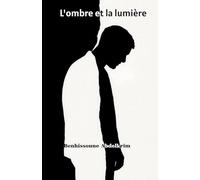 L'ombre et la lumière