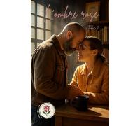 L'ombre Rose - Tome 1: Romance tendre - Collection L’Ombre Rose