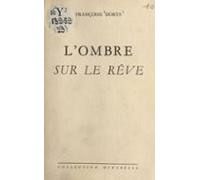 Lombre Sur Le Rêve (ebook)