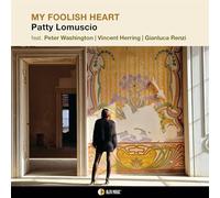 Lomuscio, Patty - My Foolish Heart