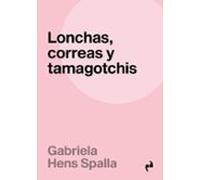 LONCHAS, CORREAS Y TAMAGOTCHIS: Vínculos más-que-humanos: 39 (INMERSIONES)