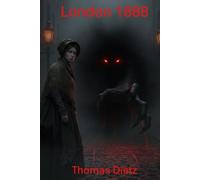 London 1888 Spendenroman für den Gnadenhof Sandhausen-Bruchhausen: Jack the Werwolf