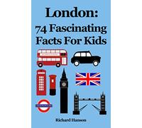 London: 74 Fascinating Facts For Kids