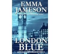 London Blue (Lord and Lady Hetheridge Mystery Series)