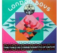 London Boys - Twelve Commandments of Dance