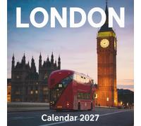 London Calendar 2027: A year of iconic landmarks, historic streets, and stunning photography in Britain's capital