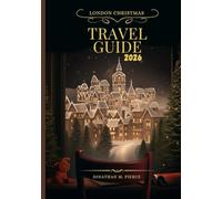London Christmas Travel Guide 2026