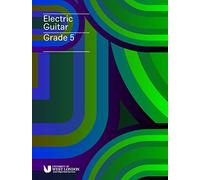 London College of Music Electric Guitar Grade 5
