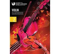 London College of Music Violin Handbook 2021: Grade 2