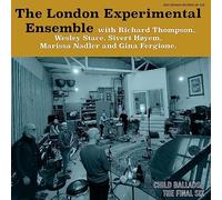 London Experimental Ensemble - Child Ballads: the Final Six [Vinilo]