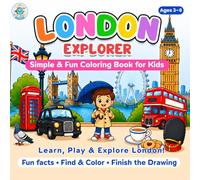London Explorer: Fun Coloring, Find & Color, and Finish-the-Drawing Activities for Ages 3-6 (Little Explorer)