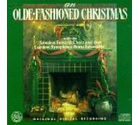 London Festival Choir - Olde Fashioned Xmas