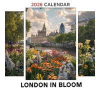 London In Bloom Calendar 2026: Discover the Vibrant Flora of London's Gardens