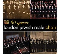 London Jewish Male Choir - 80 Years
