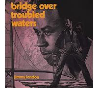 London, Jimmy - Bridge Over Troubled Waters (2CD)