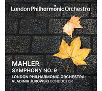 London Philharmonic Orchestra, Vladimir Jurowski - Vladimir Jurowski Conducts Mahler Symphony No. 9