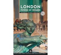 London Power of Women: Authority Without Permission (Heritage Guides)