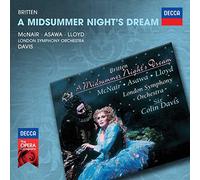 London Symphony Orchestra John Mark Ainsley Colin Davis Sylvia McNair New London Children's Choir Hilary Summers Brian Asawa - Britten: A Midsummer Night's Dream