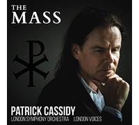 London Symphony Orchestra - Patrick Cassidy: The Mass