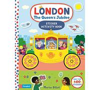 London The Queen's Jubilee Sticker Activity Book: Celebrate the Platinum Jubilee (Campbell London)