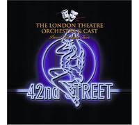 London Theatre Orchestra and Cast - 42nd Street