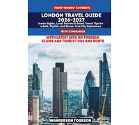 LONDON TRAVEL GUIDE 2026-2027: Iconic Sights, Local Secrets & Smart Travel Tips for a Safe, Stylish, and Stress-Free City Experience (World Careful Explorer Essential Series)