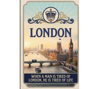 London Travel Journal: A Daily Record for Your London Adventures | 120 Pages of Lined Space for Reflections