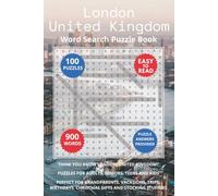 London United Kingdom Word Search Puzzle Book: Think you know London, United Kingdom? Puzzles for Adults, Seniors, Teens and Kids. Perfect for ... Christmas Gifts and Stocking Stuffers.