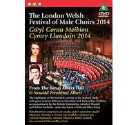 London Welsh Festival of Male Choirs 2014 - Various Artists [Reino Unido] [DVD]