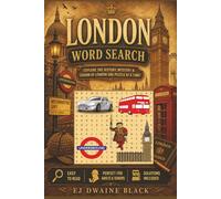 London Word Search: Explore the History, Mystery & Charm of London One Puzzle at a Time | Uncover London Secrets in Fun Easy to Read Word Searches