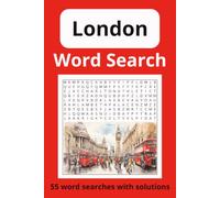 London Word Search Puzzle Book: 55 Word Search Puzzles About London Landmarks, British Heritage, London Transport and Royal Family | 6x9 inches, 110 ... London Lovers and Royal Family Fans